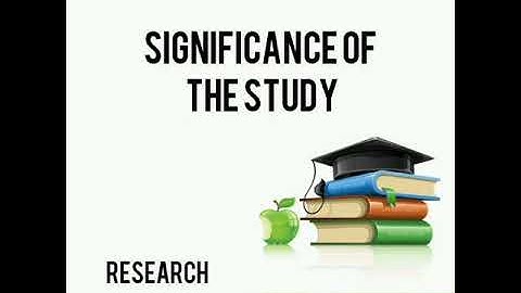 Significance of the Study & Scope and Delimitations Guide