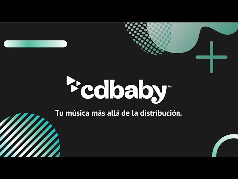 Bienvenido al canal de CD Baby en Español