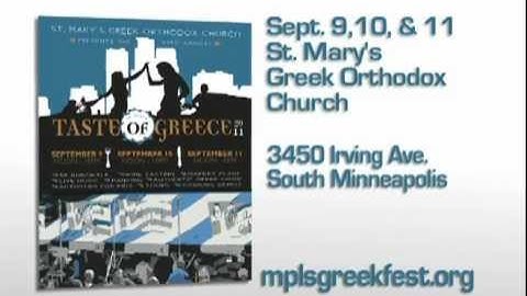 Minneapolis Greek Festival - Taste of Greece - September 9-11, 2011