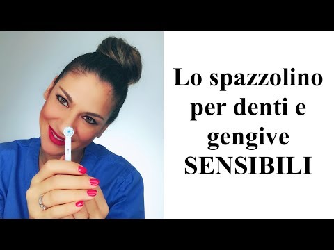 Video: Come Scegliere Uno Spazzolino Da Denti Per Gengive Sensibili