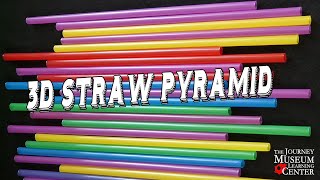 3D Straw Pyramid
