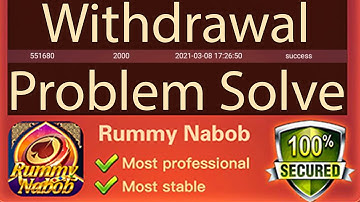 Rummy Nabob Withdrawal Problem Solve | Rummy Nabob Payment Return Failed Processing | New Rummy Game