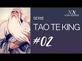 TAO TE KING # 02/28  - TAO TE KING - AFORISMO 01 - Leitura comentada LÚCIA HELENA GALVÃO