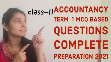 ch-1 Accountancy | Introduction to Accounting| MCQ ques| series| class 11 |term1 2021  आपका सहपाठी