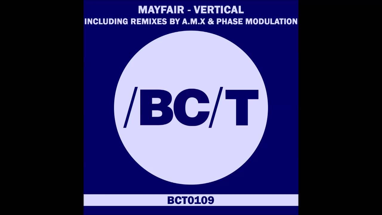 Παρακολούθηση Mayfair - Vertical (Original Mix) στο YouTube Παρακολούθηση Mayfair - Vertical (Original Mix) στο YouTube