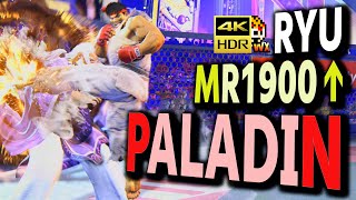 SF6: Paladin  Ryu MR1900 over  VS Rashid | sf6 4K Street Fighter 6