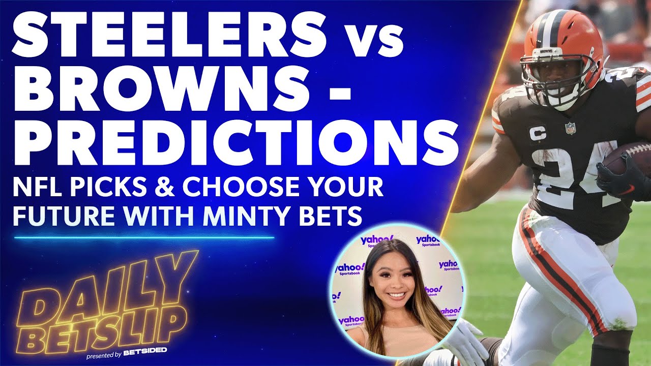 Steelers vs Browns Predictions NFL Picks Choose Your Future