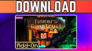 How To Download And Install Tinkers' Construct 2.0 Addon | Add-on Tutorials