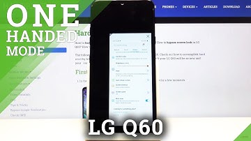 How to Enable One Handed Mode in LG Q60 – Activate Mini View Feature