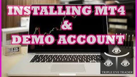2. Installing MT4 and Opening Demo Account