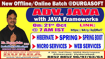 ADV. JAVA with JAVA Frameworks Offline/Online Training @ DURGASOFT