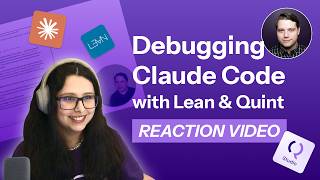 Information Debugging Claude Code With Lean and Quint - Reaction Video Guide