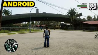 GTA SAN ANDREAS DEFINITIVE EDITION ANDROID GAMEPLAY