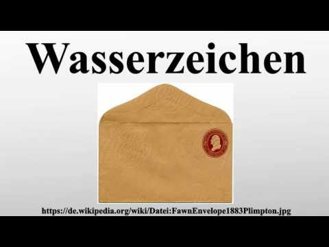 Video: Wer Sind Wasserzeichen?