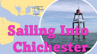 How To Sail A Small Boat Into Chichester Harbour