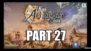 The Alchemist Code Part 27 - Ch 1 Ep 3 [3-1] - [3-4] Gameplay Walkthrough