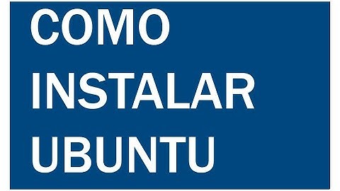 COMO INSTALAR UBUNTU LINUX PARTICIONES