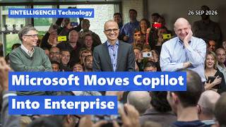 Microsoft Moves Copilot Into Enterprise Infrastructure Layer | Tech News Today 26 Sep 2026 screenshot 1