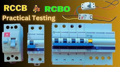RCCB to RCBO difference ।। RCBO and RCCB practical testing ।। MCB, RCCB, RCBO, ELCB, Testing work