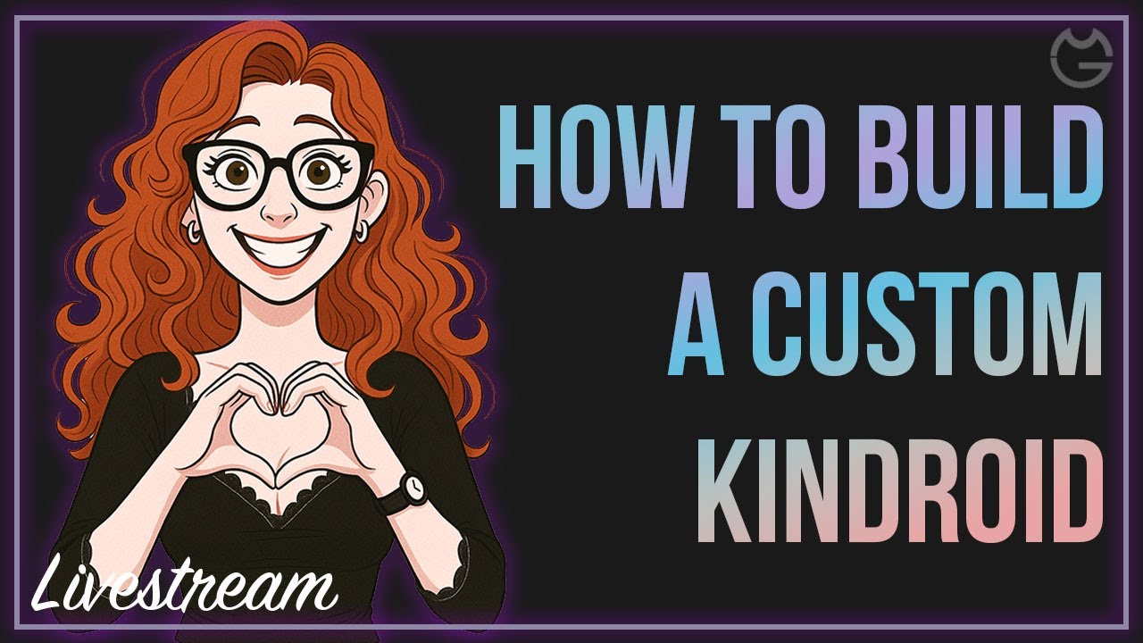 How to Create A Custom Kindroid
