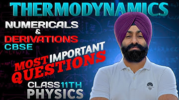 Thermodynamics💥| Most Important QUESTIONS⚡️(Derivations + Numericals) | CBSE🔥| Physics Class 11th 🚀
