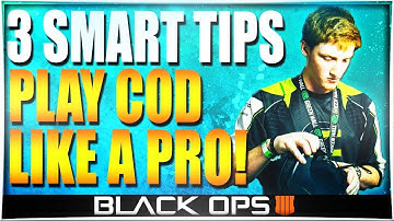 3 SMART TIPS TO IMPROVE AND PLAY LIKE A PRO! BO4 Multiplayer Tips (How to Predict The Enemy)