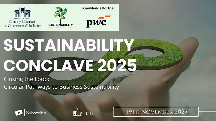 Sustainability Conclave 2025 | Closing the Loop: Circular Pathways to Business Sustainability