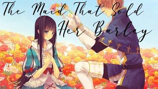 The Maid That Sold Her Barley {Male Nightcore} Lyrics