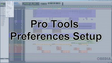 Pro Tools Preferenes Setup Tips