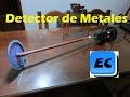 Detector de metales casero muy sensible DETECCION METALICA