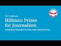 76th Annual Hillman Prizes For Journalism
