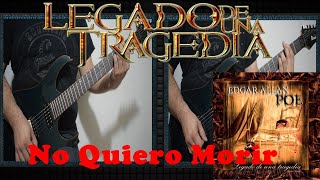 Legado de una Tragedia - No Quiero Morir - Cover | Dannyrock