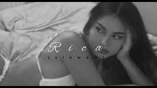 Rica Video. (S l o w e d) + ( slow down ) Resimi