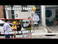 Fake Guard Prank "Khifer Kabungal na Dale sa bahay ng Kasatsat"