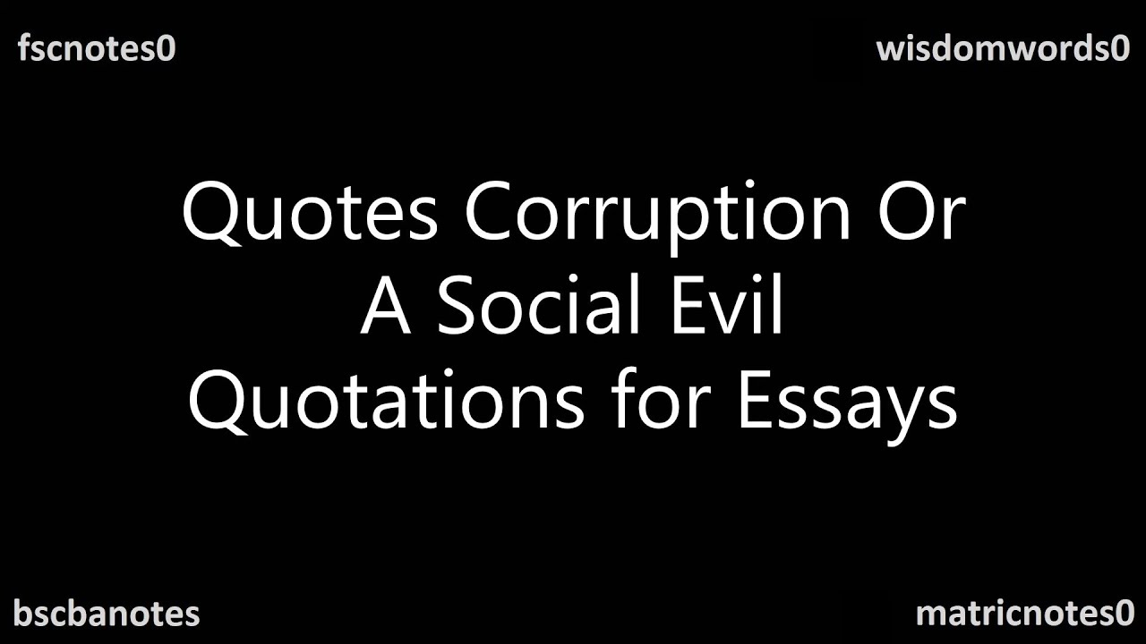 corruption essay quotations for 2nd year