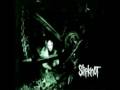 Slipknot - Gently