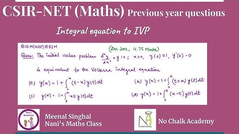Integral equation to IVP, UGC NET Question (Q.ID.M(NET)IE32M)