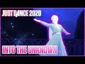 Just Dance 2020: Into the Unknown from Disney's Frozen 2 | Official Track Gameplay [US]