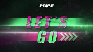 MAPE - Let's Go