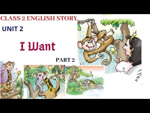 Class 2 English Unit 2 I Want part 2 - YouTube