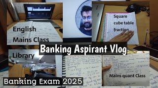 Banking Aspirant Vlog 🤜🤛 l IBPS PO 2025✍️Pre + Mains 💪l Routine and to do list 🎯l Banking Exam 2025🤗