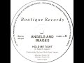 Angels And Images Hold Me Tight mp3