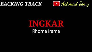 BACKING TRACK // INGKAR // RHOMA IRAMA