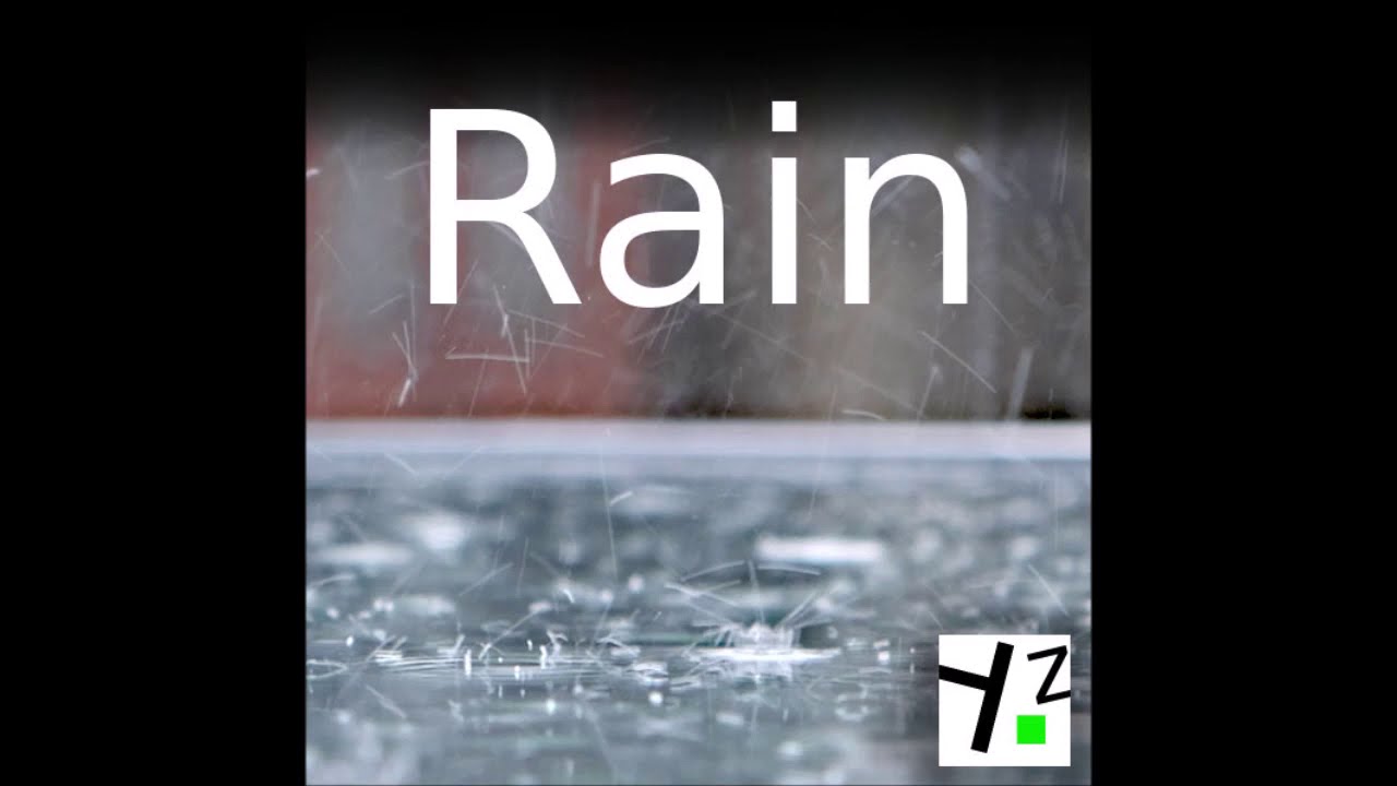 Rain Sound Effects Library Hzandbits Sound Effects YouTube