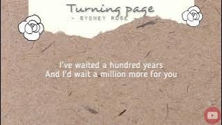 Sydney Rose - Turning Page ( Lyrics Video)