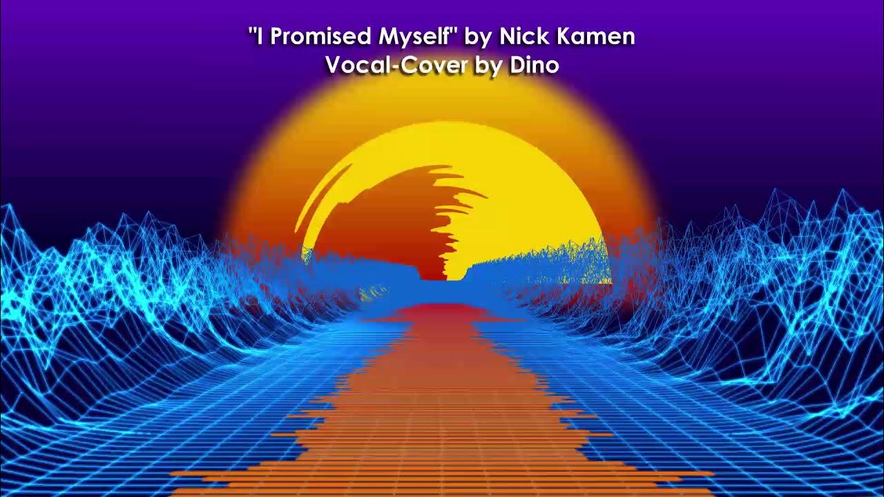 Promise to myself. Nick Kamen Covers.