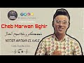 Marwan Sghir 2023 Nesker WNsbah El Hale نسكر و نصبح الحال Live Succès Cover Cheb Bello 