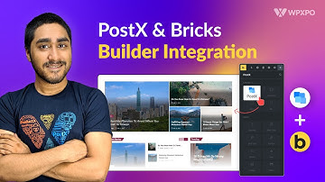 Introducing Bricks Builder & PostX Integration