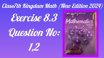 Class7th exercise 8.3 Q#1,2(Complete) Kingdum Series (Moonlight)
