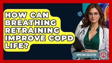 How Can Breathing Retraining Improve COPD Life? - COPD Care Collective